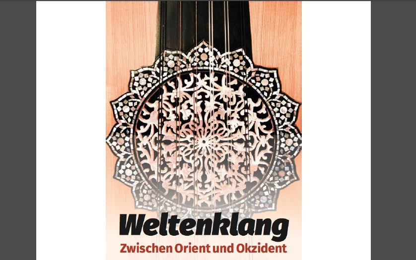 Veranstaltungshinweis: „Weltenklang – zwischen Orient und Okzident“